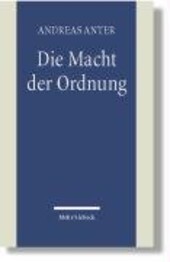Die Macht der Ordnung : Aspekte einer Grundkategorie des Politischen