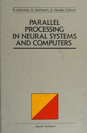 Parallel Processing in Neural Systems and Computers