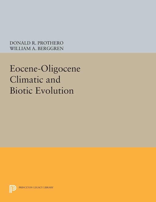 Eocene-oligocene climatic and biotic evolution