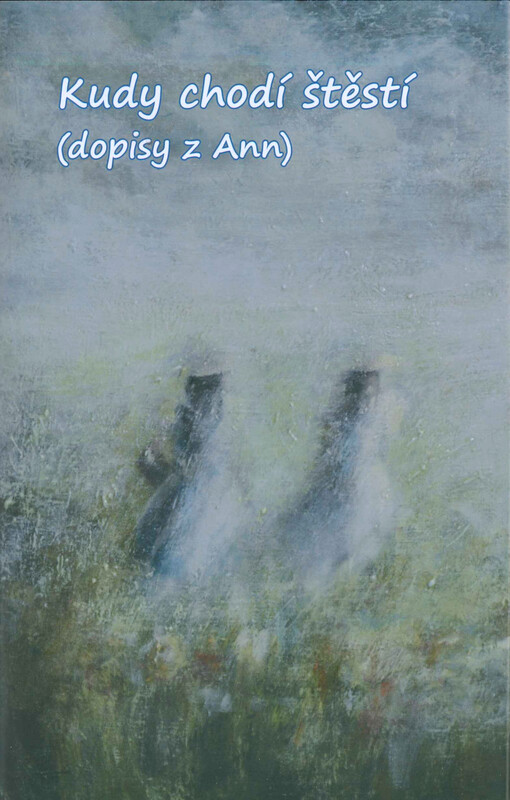 Kudy chodí štěstí