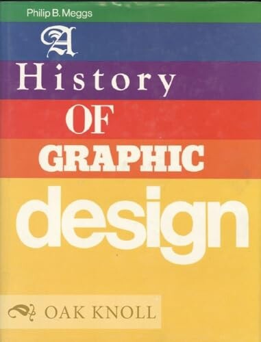 A history of graphic design
