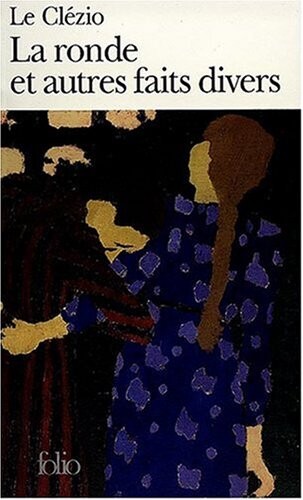 Ronde Et Autres Faits divers (Collection Folio (Gallimard)) (French Edition)