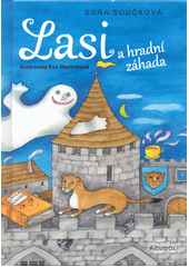 Lasi a hradní záhada  (odkaz v elektronickém katalogu)