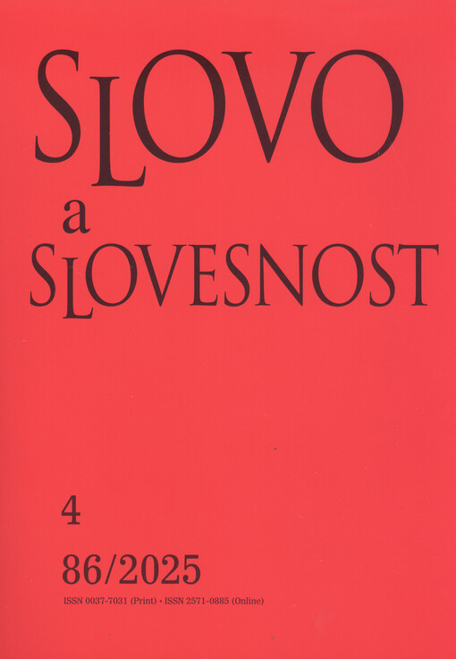 Slovo a slovesnost : časopis pro otázky teorie a kultury jazyka