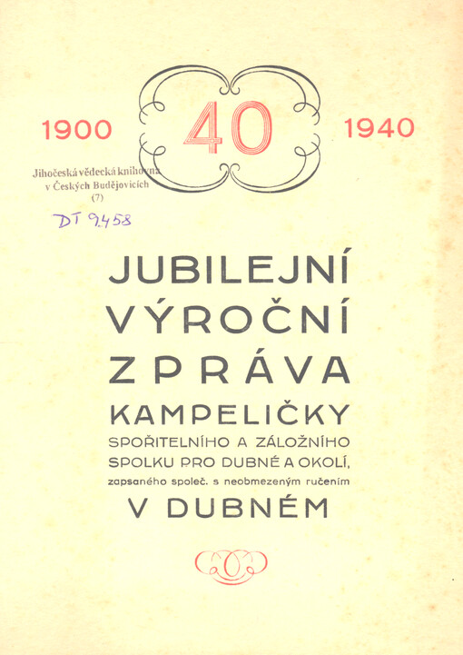 Účetní zpráva Kampeličky, spořitelního a záložního spolku pro Dubné a okolí, zapsané společenstvo s neobmezeným ručením za rok 1939