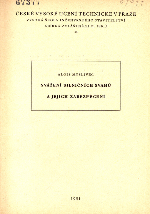 Svážení silničních svahů a jejich zabezpečení