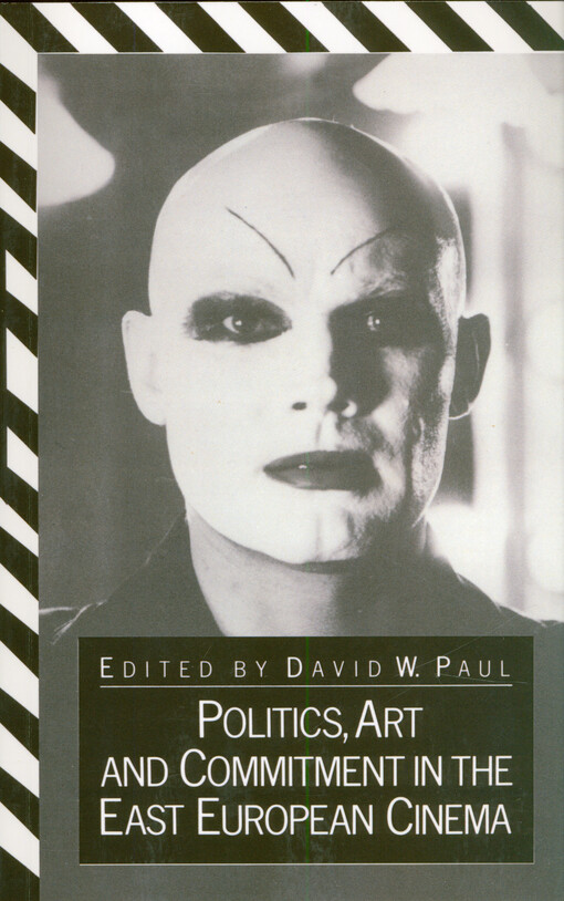 Politics, art and commitment in the East European cinema