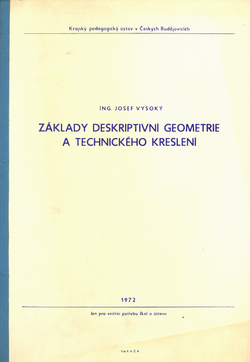 Základy deskriptivní geometrie a technického kreslení