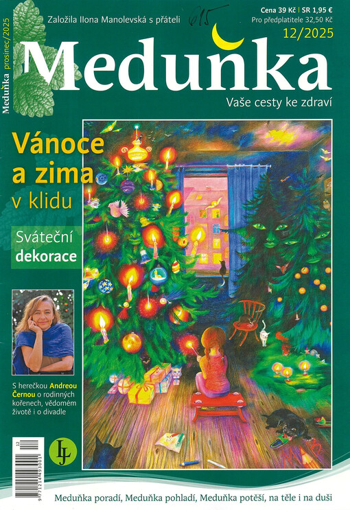 Meduňka : alternativní cesty ke zdraví : nový časopis Ilony Manolevské s přáteli
