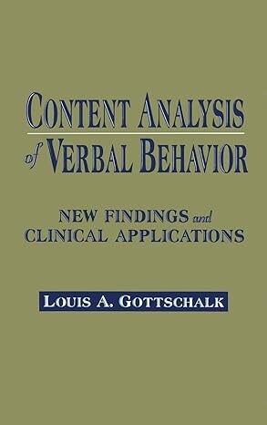 Content analysis of verbal behavior :new findings and clinical applications