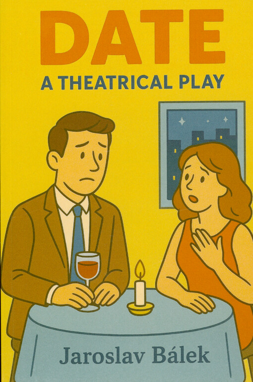 Date : theater play : a comedy in three acts