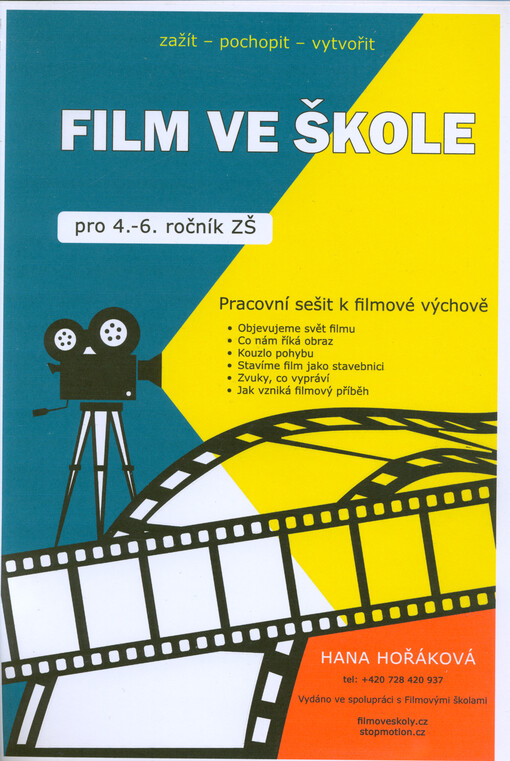 Film ve škole : pracovní sešit k filmové výchově