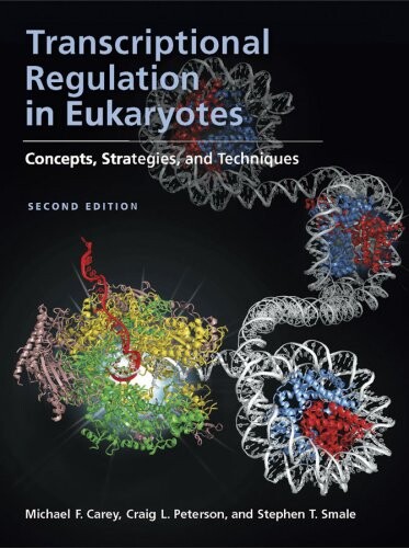 Transcriptional regulation in eukaryotes : concepts, strategies, and techniques