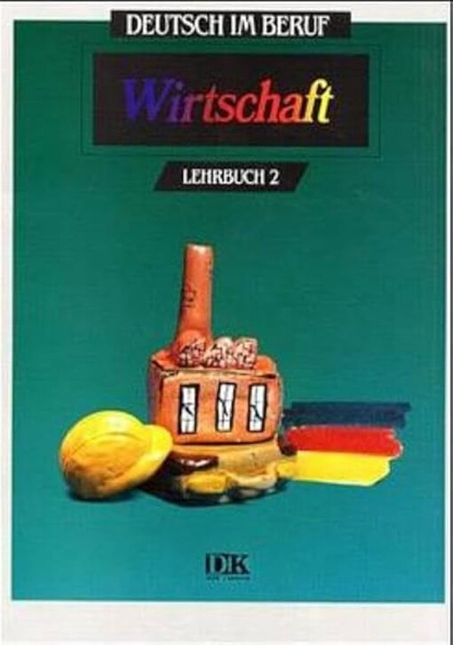 Wirtschaft :Lehrbuch.Bd. 2