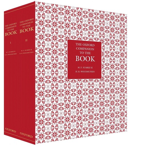 The Oxford Companion to the Book: Two-volume set