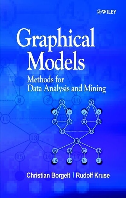 Graphical models :methods for data analysis and mining