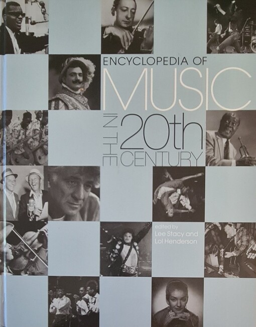 Encyclopedia of Music in the 20th Century
