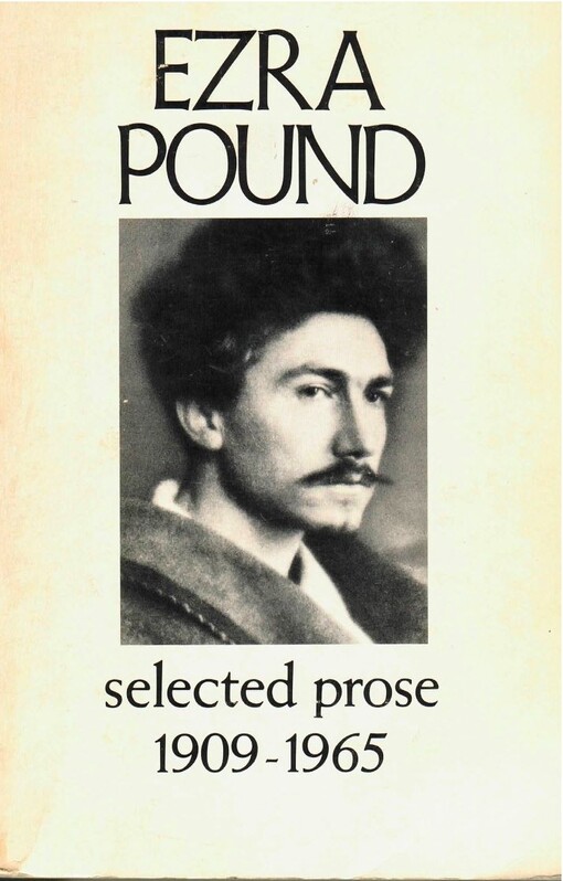 Selected Prose 1909-1965 (New Directions Paperbook)