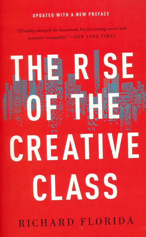 The rise of the creative class
