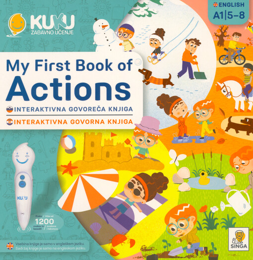 My first book of actions : interaktivna govoreča knjiga = interaktivna govorna knjiga