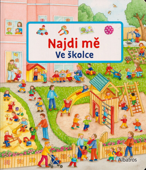 Najdi mě. Ve školce