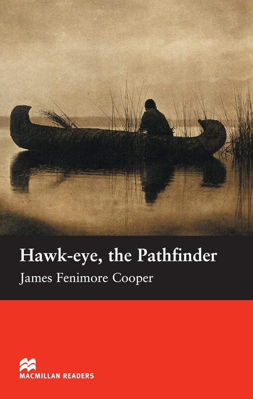 Hawk-eye, the pathfinder