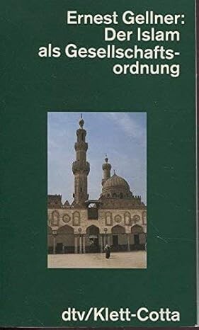 Der Islam als Gesellschaftsordnung