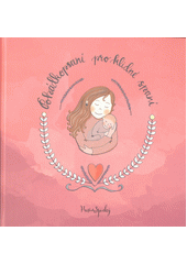 Pohádkopsaní pro klidné spaní : příběhy pro děti a dospělé, které vás přivedou do světa fantazie, klidného spaní a usínání  (odkaz v elektronickém katalogu)