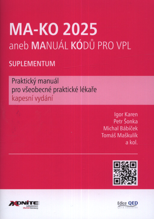 MA-KO 2025, aneb, Manuál kódů pro VPL : suplementum : praktický manuál pro všeobecné praktické lékaře : kapesní vydání