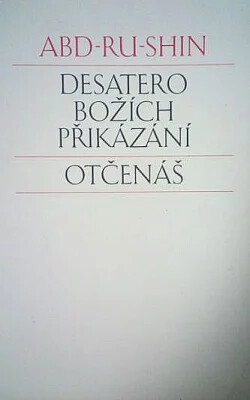 Desatero Božích přikázání a Otčenáš
