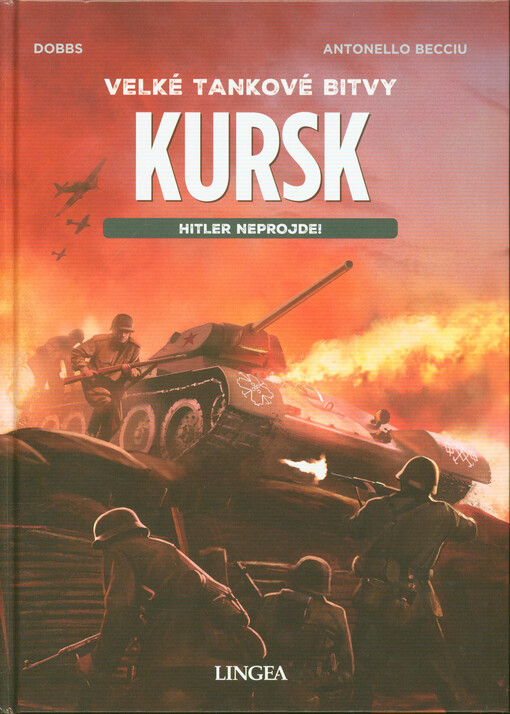 Kursk : Hitler neprojde!