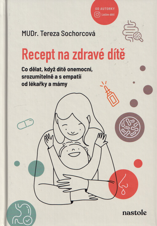 Recept na zdravé dítě