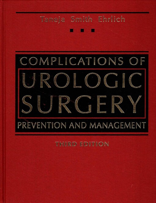 Complications of Urologic Surgery: Prevention and Management