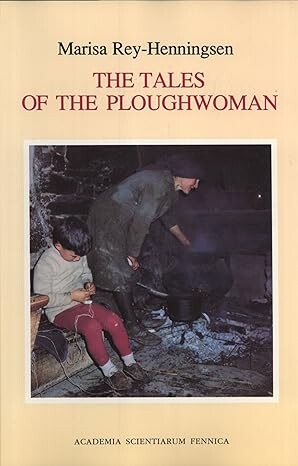 The tales of the ploughwoman :appendix to FFC 254