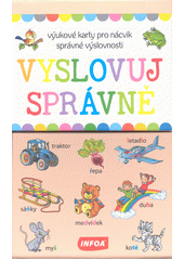Vyslovuj správně : výukové karty pro nácvik správné výslovnosti (odkaz v elektronickém katalogu)