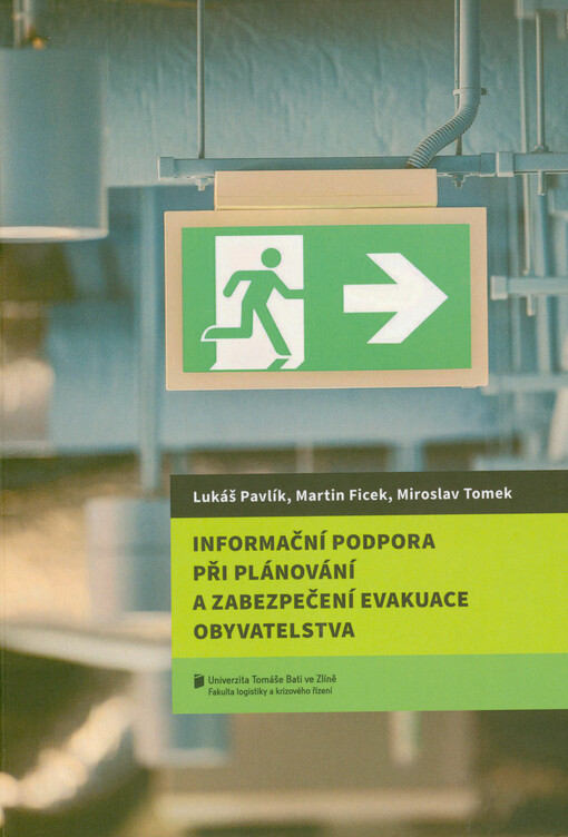 Informační podpora při plánování a zabezpečení evakuace obyvatelstva