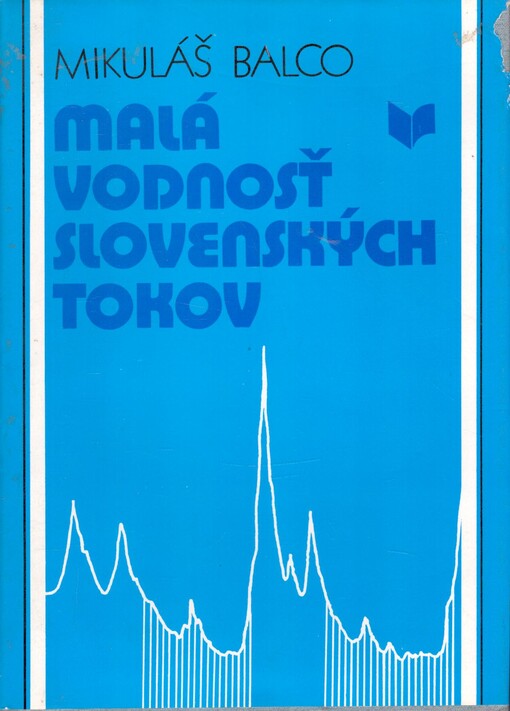 Malá vodnosť slovenských tokov