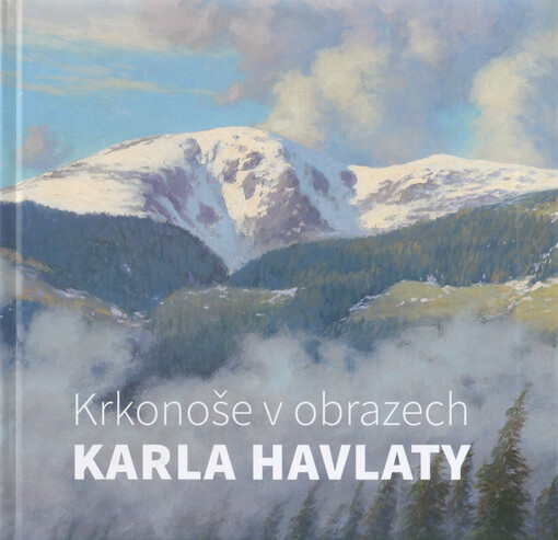 Krkonoše v obrazech Karla Havlaty