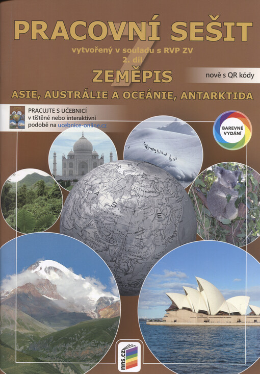 Zeměpis 7 : pracovní sešit vytvořený v souladu s RVP ZV. 2. díl, Asie, Austrálie a Oceánie, Antarktida