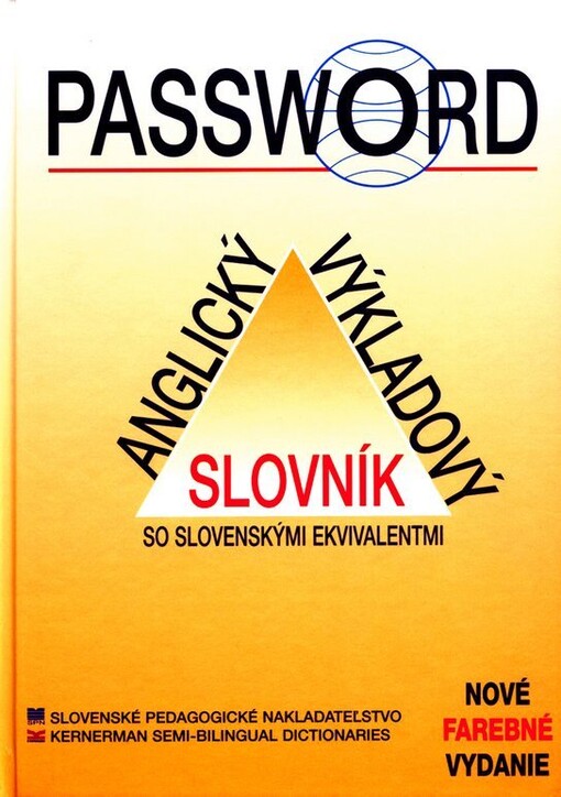 Password :anglický výkladový slovník so slovenskými ekvivalentmi