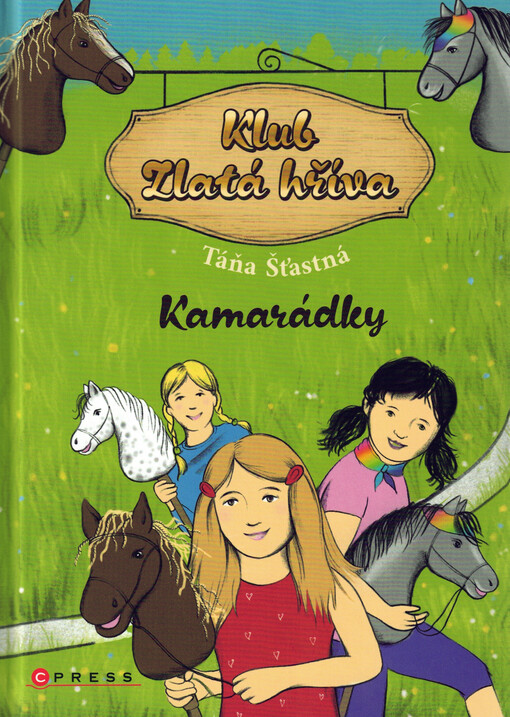 Klub Zlatá hříva. Kamarádky