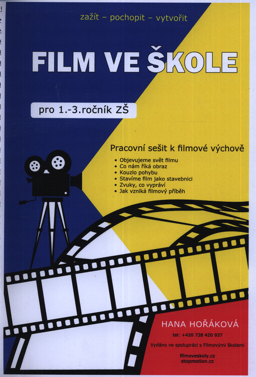 Film ve škole : pracovní sešit k filmové výchově