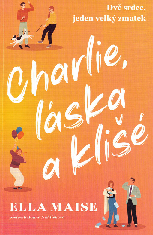 Charlie, láska a klišé