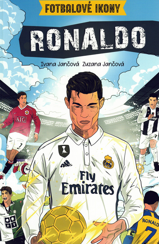 Ronaldo : fotbalové ikony