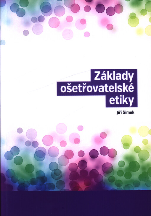 Základy ošetřovatelské etiky