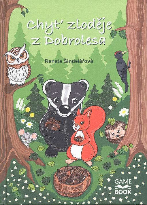 Chyť zloděje z Dobrolesa