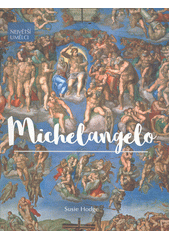 Michelangelo  (odkaz v elektronickém katalogu)
