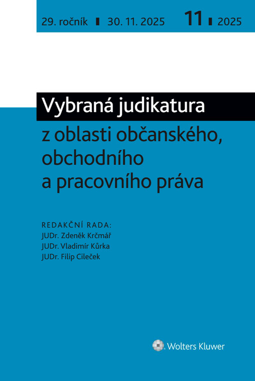 Vybraná judikatura z oblasti občanského, obchodního a pracovního práva