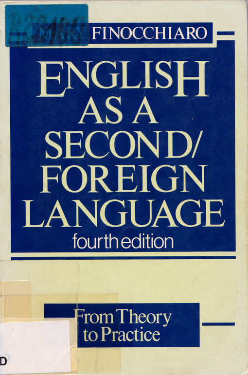 English as a second/foreign language : from theory to practice