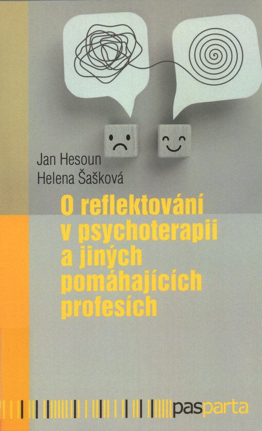 O reflektování v psychoterapii a jiných pomáhajících profesích